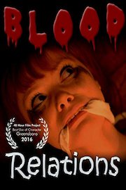 Blood Relations - A Dark Comedy