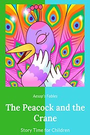 The Peacock and the Crane - Aesop's Fables - Story Time for Children