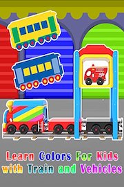 Learn Colors For Kids with Train and Vehicles