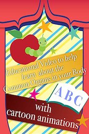 Educational Video to help learn about the Common Organs in your Body