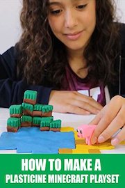 How To Make a Plasticine Minecraft Playset