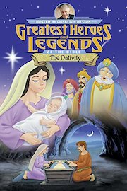 Greatest Heroes and Legends of the Bible: The Nativity