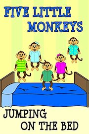 5 Little Monkeys Jumping on the Bed