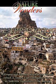 Nature Wonders - Cappadocia - Turkey