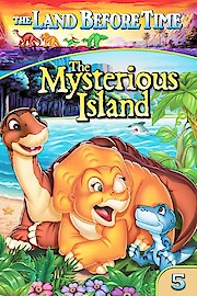 The Land Before Time V: The Mysterious Island