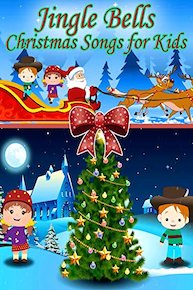 Jingle Bells- Christmas Songs for Kids