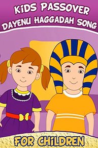 Kids Passover- Dayenu Haggadah Song for Children