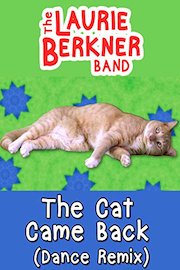 The Cat Came Back