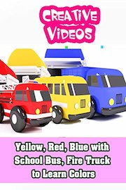 Yellow, Red, Blue with School Bus, Fire Truck to Learn Colors