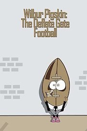 Wilbur Pigskin: The Deflate Gate Football