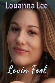 Louanna Lee - Lovin Fool