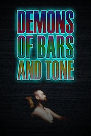 Demons of Bars and Tone