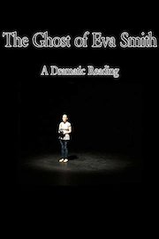 The Ghost of Eva Smith - A Dramatic Reading