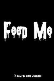Feed Me