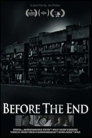 Before The End