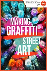 Making Graffiti Street Art