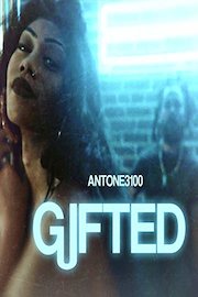 Antone3100 - Gifted
