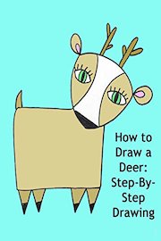 How to Draw a Deer: Step-By-Step Drawing
