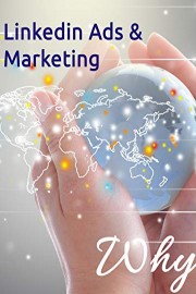 Why using Linkedin Marketing