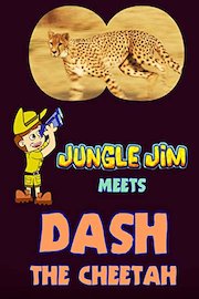 Jungle Jim Meets Dash The Cheetah