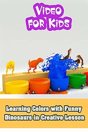 Learning Colors with Funny Dinosaurs in Creative Lesson