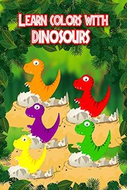 Learn Colors With Dinosaurs