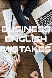 Business English Mistakes