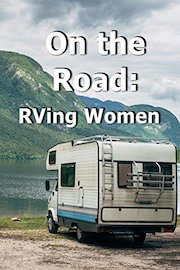 On the Road: RVing Women