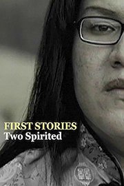 First Stories - Two Spirited