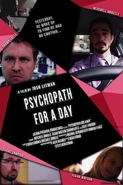 Psychopath for a Day