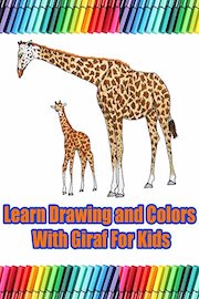 Learn Drawing and Colors With Giraf For Kids