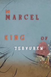 Marcel, King of Terveuren
