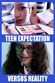 Teen Expectation Versus Reality