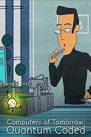 Computers of Tomorrow: Quantum Coded