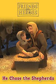 He Chose the Shepherds