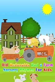 Old Mcdonalds Had a Farm Nursery Rhymes For Kids