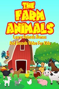 The Farm Animals - Learn Animals Names And Sounds Video For Kids