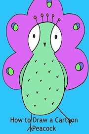 How to Draw a Cartoon Peacock