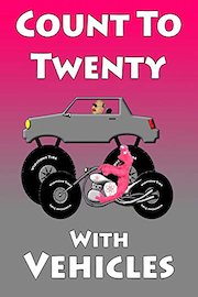Count To Twenty With Vehicles