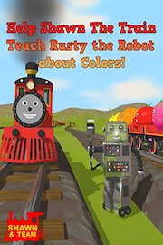Help Shawn The Train Teach Rusty the Robot about Colors!