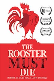 The Rooster Must Die