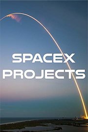 SpaceX Projects