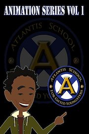 Atlantis School For Gifted Youngsters Animation Series Vol 1
