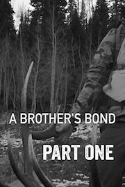 A Brother's Bond: Part 1