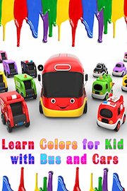 Learn Colors for Kid with Bus and Cars