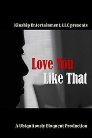 Kinship - Love You Like That