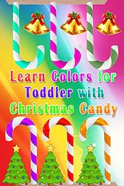 Learn Colors for Toddler with Christmas Candy