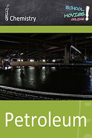 Petroleum - School Movie on Chemistry