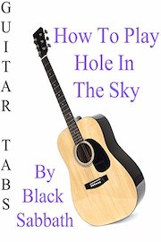 How To Play Hole In The Sky By Black Sabbath - Guitar Tabs
