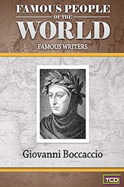 Famous People of the World: Famous Writers - Giovanni Boccaccio
